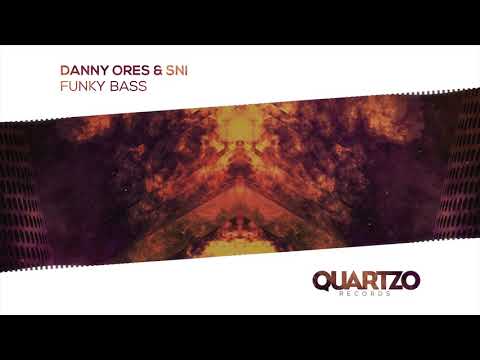 Danny Ores & SNI - Funky Bass
