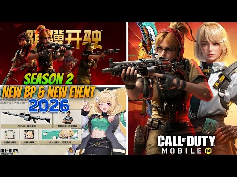 Season 2 Battle Pass Tier 1-50 All Confirm Rewards Character & Weapon+New Event+New Collab CODM 2026