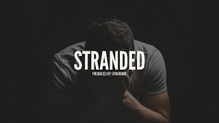 FREE Intense Emotional Hip Hop Beat / Stranded (Prod. By Syndrome)