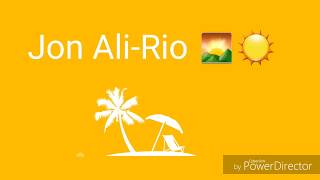 Jon Ali -Rio Paroles