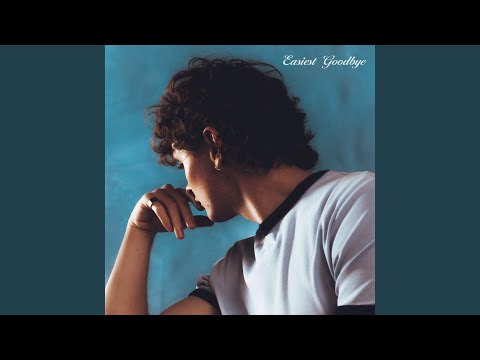 Easiest Goodbye
