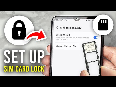 How To Set Up SIM Card Lock - Full Guide