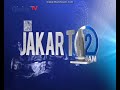 OBB Jakarta 12 Jam Buletin Indonesia Siang 2017 Di Global TV GTV