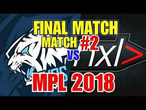 Evos vs NXL Match 2 - Final Match MPL 2018 | Mobile Legend | HD 720p