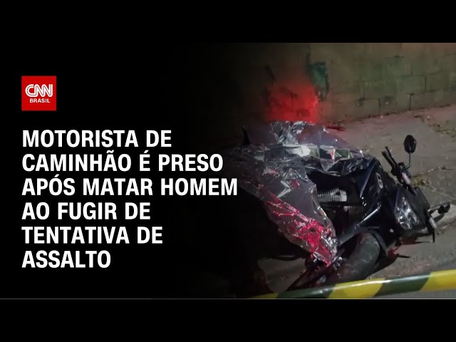 Motorista de caminhão é preso após matar homem enquanto fugia de um assalto | AGORA CNN