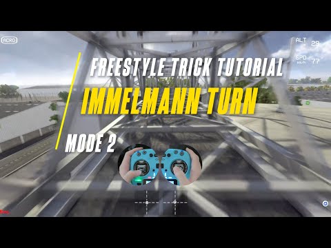 FPV FREESTYLE TRICK TUTORIAL｜IMMELMANN TURN