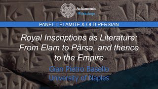 Royal Inscriptions as Literature: From Elam to Pārsa, and thence to the Empire