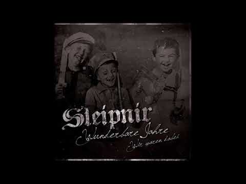 Sleipnir   Wunderbare Jahre