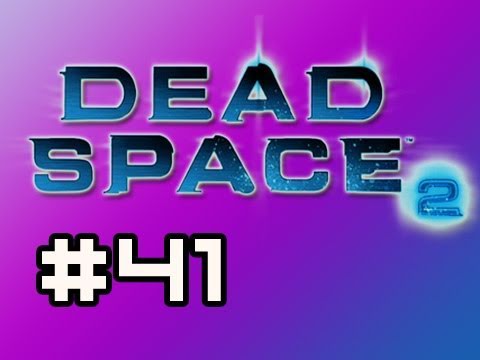 Dead Space 2: Full Playthrough w/Nova Ep.41 - Tunnel of Babies (Zealot Difficulty)