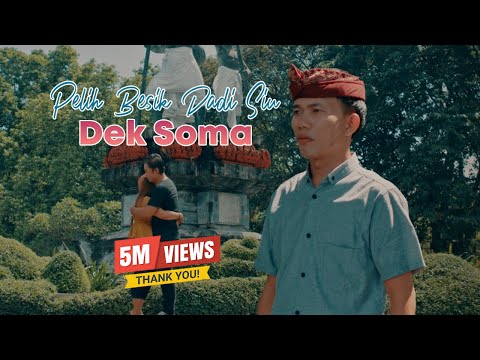 Dek Soma - Pelih Besik Dadi Siu (Official Music Video)