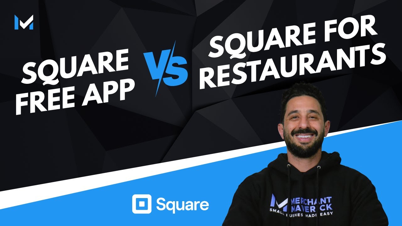 Square vs. Square for Restaurants: Here's What You Need To Know