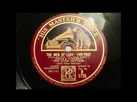 The High Hatters (Leonard Joy) - The Web of Love