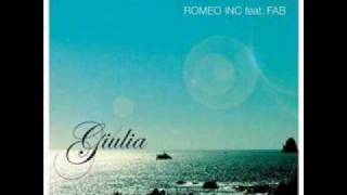 romeo inc feat  fab   giulia a1 original club mix