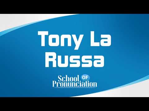 Learn How To Pronounce Tony La Russa
