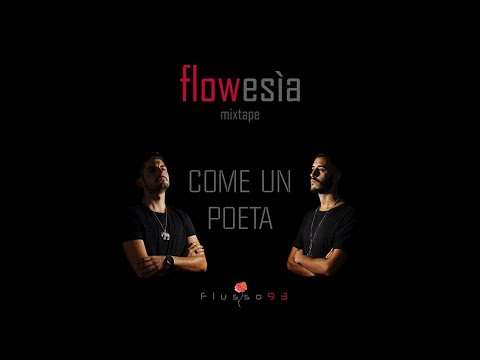 Flusso93 - COME UN POETA feat. Gianni KG (prod. Jhonny Charles) #FLOWESIA #TRACK10
