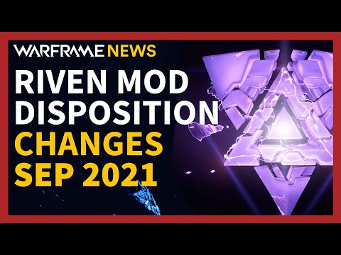 Riven Disposition Changes with Warframe Update 30.7 - Nidus Prime