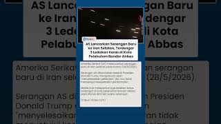 Timur Tengah Memanas! Bandar Abbas Diguncang 3 Ledakan usai Serangan Baru AS ke Iran