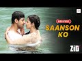 Saanson Ko Audio Lyrical ZiD Mannara Karanvir Arijit Singh Sharib Toshi Love Song