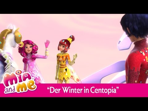 Der Winter in Centopia - Mia and me