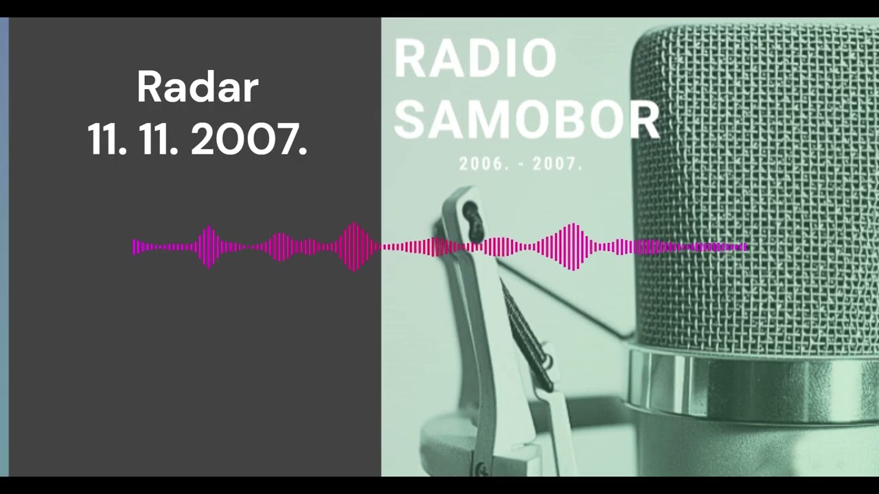 Radar - 11. 11. 2007 #radiosamobor