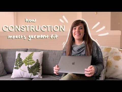 How Construction Impacts the Fit of Your Garment