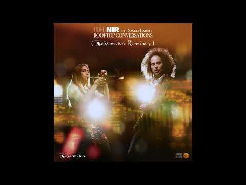 Oded Nir Ft. Saskia Laroo - Rooftop Conversations (Bohemian Balcony Remix)