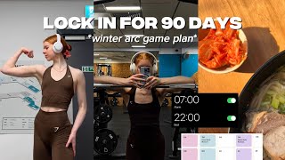 COMPLETE WINTER ARC PLAN || Lock In & Change Your Life in 90 Days (full routine, workout & tips)