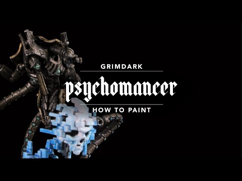 How To Paint: Grimdark Necron Psychomancer