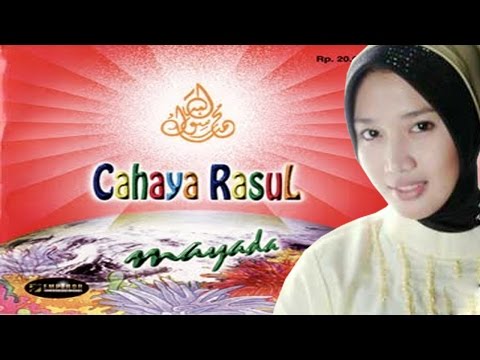 Sholawat Mayada Cahaya Rasul 1 - Ya Allah Ya 'Adzim (Versi MP3)