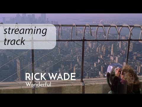 Rick Wade - Wonderful / Atmospheric Deep House from Detroit