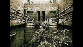 Inner Escape exclusive 0100 Subforms