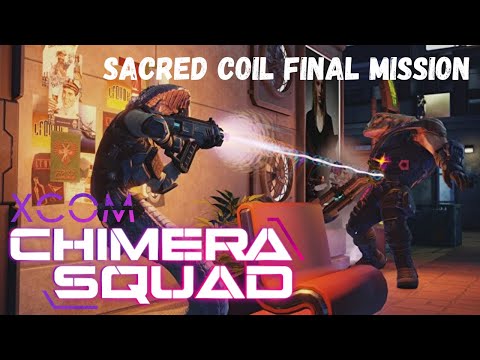 XCOM: Chimera Squad Act 3 Sacred Coil Final Boss Fight - GODMOTHER IS A BEAST!