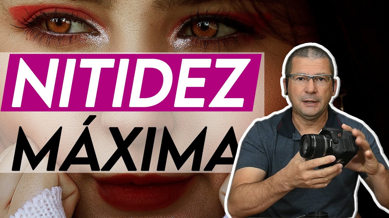 Como Aumentar a Nitidez da sua Fotografia com 5 Dicas Incríveis