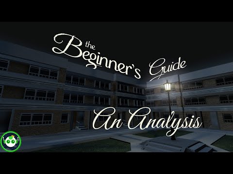 The Beginner's Guide: A Needlessly Thorough Analysis