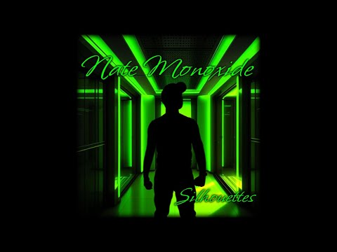 Nate Monoxide - Silhouettes (2025 FULL ALBUM)