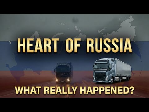 ETS2 | Heart of Russia – What Really Happened?