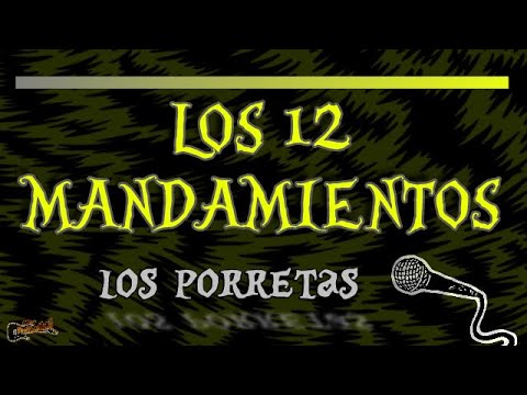 PORRETAS Karaoke Instrumental - LOS 12 MANDAMIENTOS (cover)