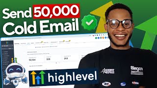 How To Send 50,000 Cold Emails With GoHighLevel (Step-by-Step)