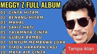 Download lagu TANPA IKLAN MEGGI Z FULL ALBUM DANGDUT LAWAS 90AN TERPOPULER mp3