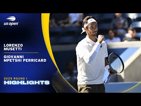 Lorenzo Musetti vs. Giovanni Mpetshi Perricard Highlights | 2025 US Open Round 1
