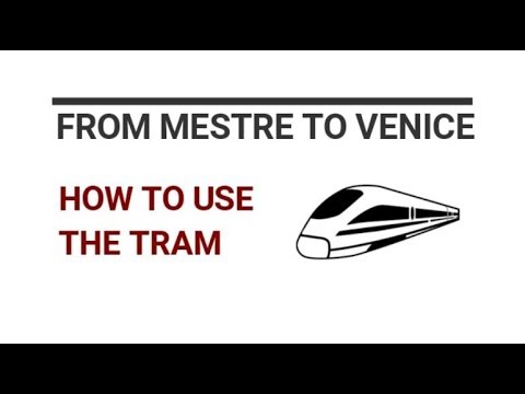 From Mestre to Venice - How to use the tram