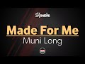 Muni Long - Made For Me (Karaoke with Lyrics)