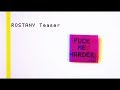 ROSTANY Fuck Me Harder Teaser