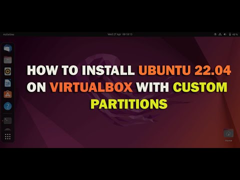 Install Ubuntu 22.04 on VirtualBox with custom partitions