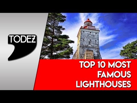 Top 10 Most Famous Lighthouses
