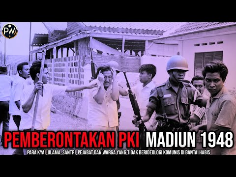 24,000 Lives Lost in the 1948 Madiun PKI Rebellion | Evidence of the PKI's Savagery