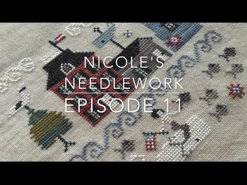Nicole's Needlework: Episode 11 - Knitting and Stitching Finish and lots of Stitching WIPs!