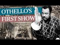 The endurance of Othello | #onthisday