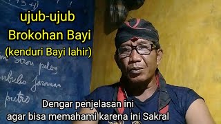 Download lagu Ujub kenduri brokohan (Rasulan) Baby born in Javanese. mp3