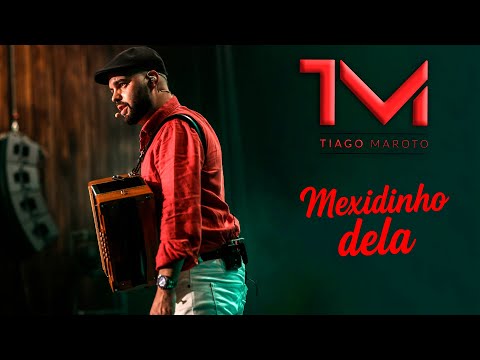 Tiago Maroto - Mexidinho Dela (Ao Vivo)